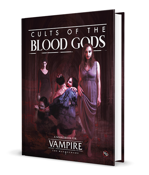 Cults of the Blood Gods for Vampire: The Masquerade 5th Ed. by Richard  Thomas — Kickstarter
