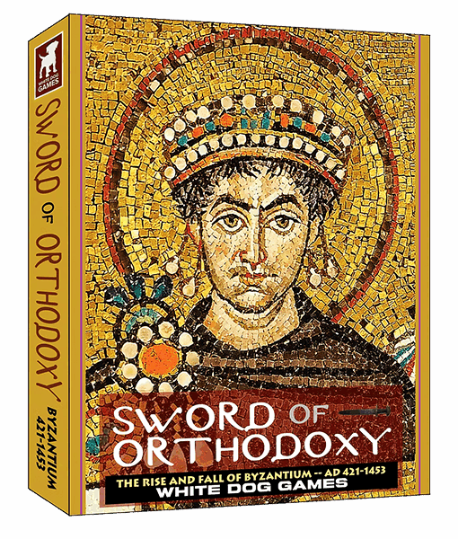 Sword of Orthodoxy: The Rise and Fall of Byzantium 420-1453