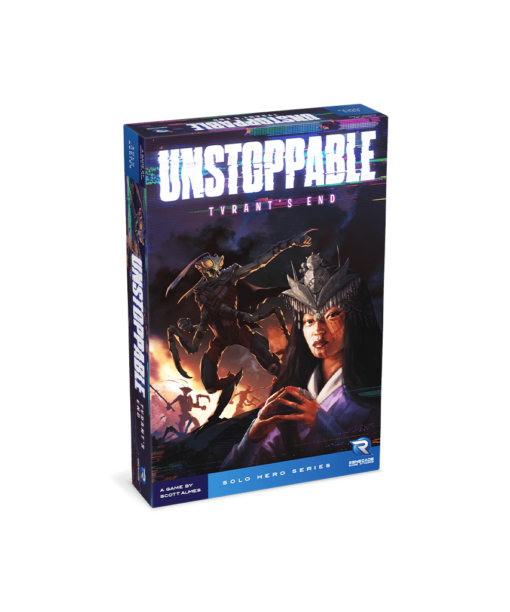 Unstoppable: Tyrant's End